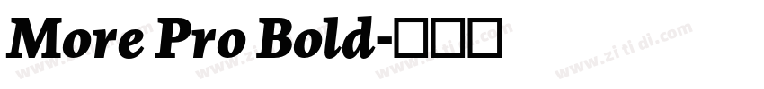 More Pro Bold字体转换